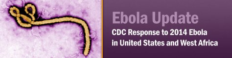 Ebola Image courtesy of http://www.cdc.gov/media/releases/2014/s1012-ebola-confirmed-texas-health-care-worker.html